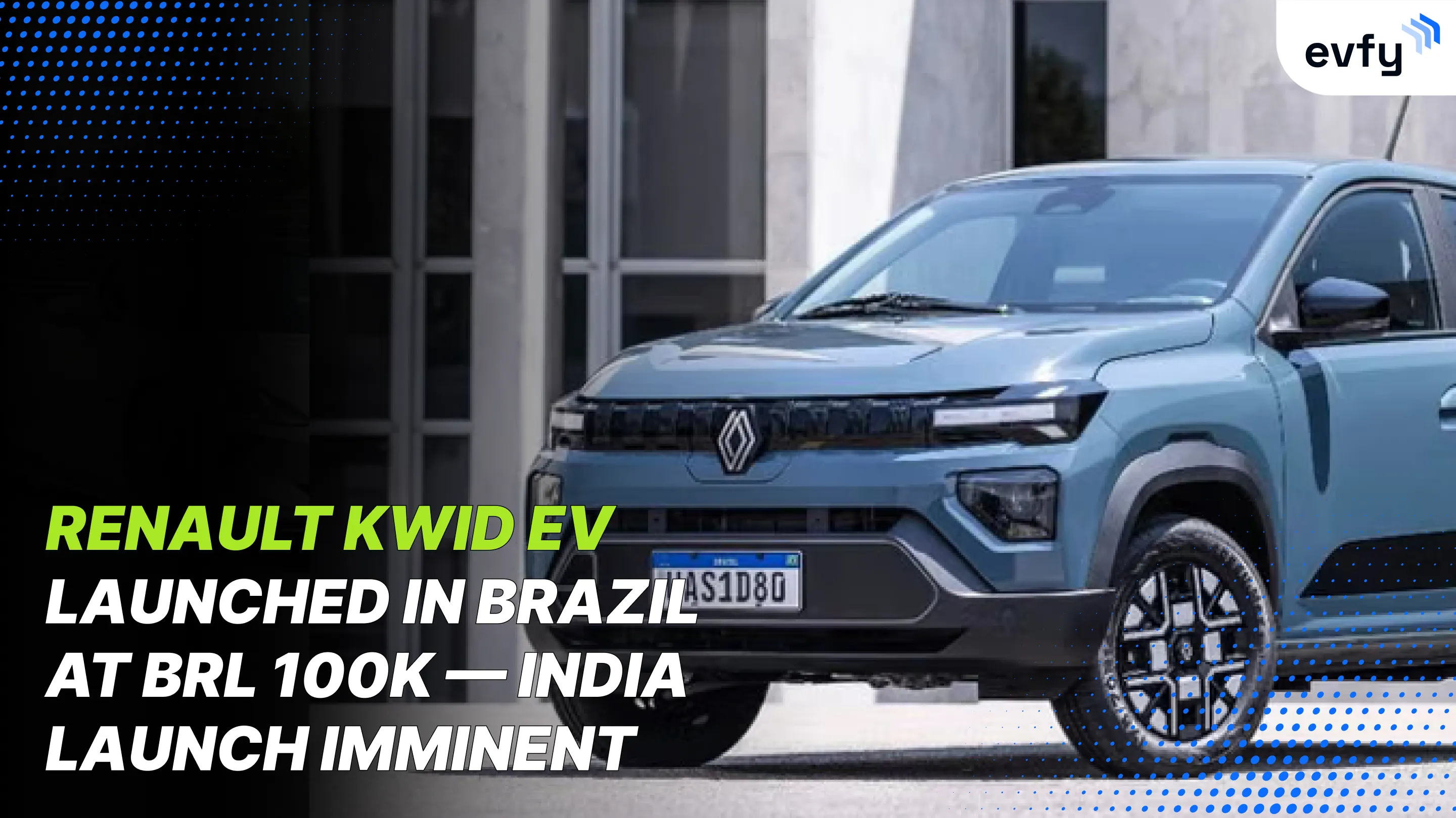 Renault Kwid EV Launched in Brazil at BRL 100k — India Launch Imminent